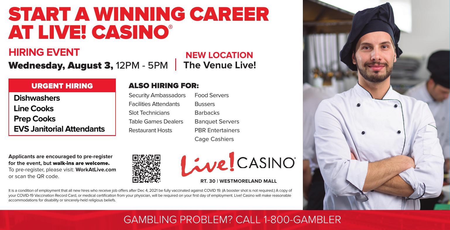 Start a Winning Career at Live! Casino hiring event ad: event date and new location, an Urgent Hiring box, two columns of Also Hiring For positions, pre-registration details with a QR code, and a smiling chef photo on the right