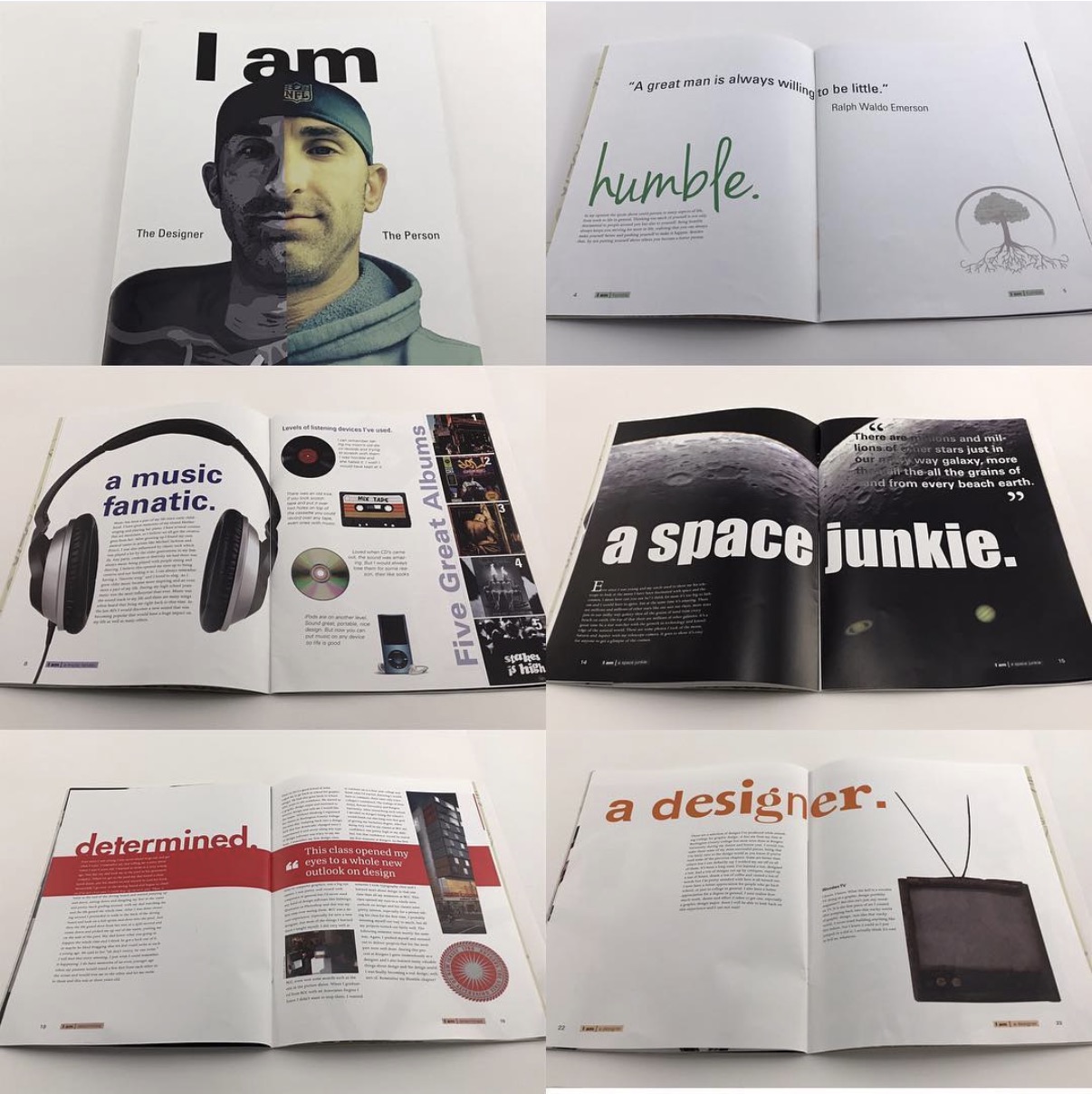 Six views of the I Am publication: the split-face cover, and the humble, music fanatic, space junkie, determined and designer spreads
